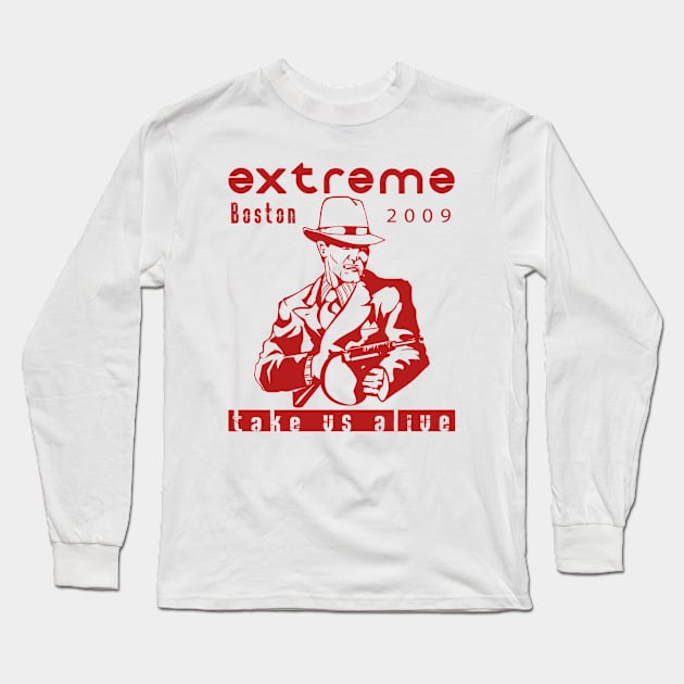 Extreme Boston 2009 Fanart Long Sleeve T-Shirt by The seagull strengths